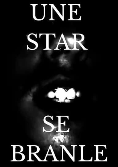 Une Star Se Branle poster