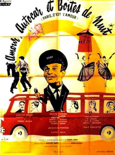 Amour, autocar et boîtes de nuit poster