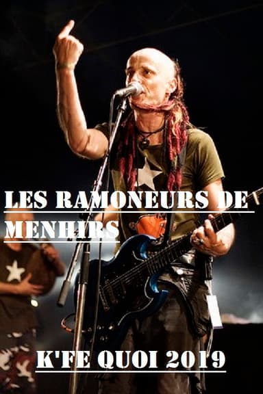 Les Ramoneurs De Ménhirs au K'fé Quoi 2019 poster