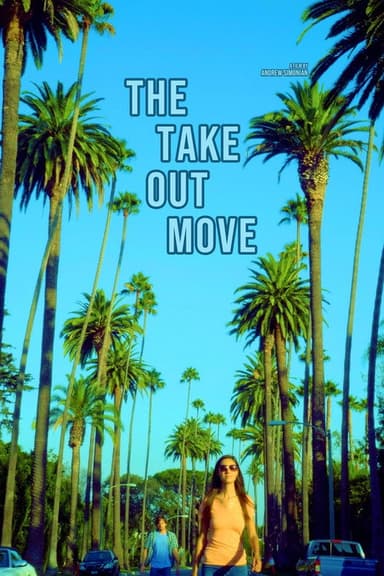 The Take Out Move poster