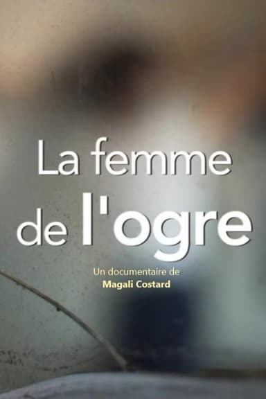 The Ogre's Wife poster