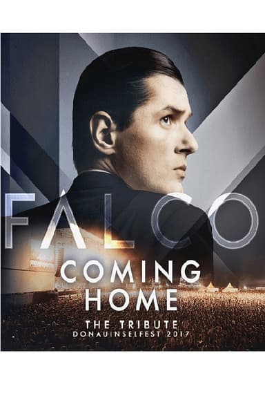 Coming Home - Das Falco-Tribute Konzert poster