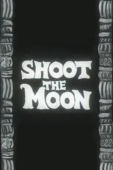 Shoot the Moon poster