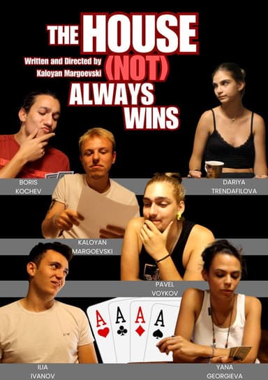 The House (not) always wins poster