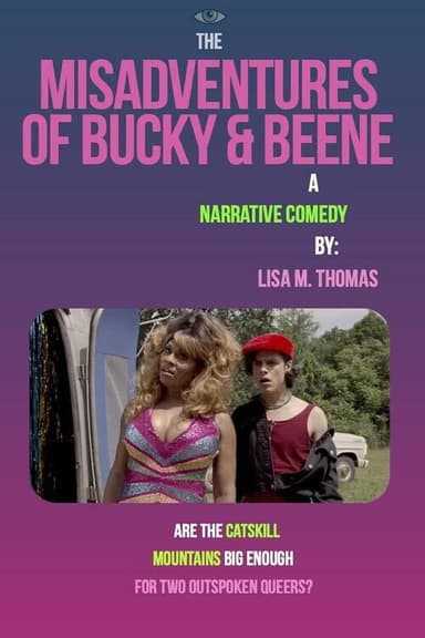 The Misadventures of Bucky and Beene poster