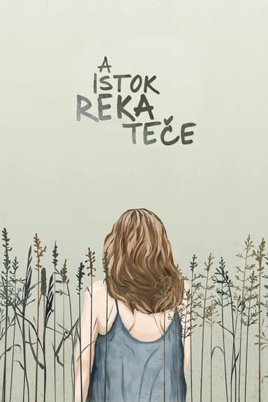 And the River Still Flows poster