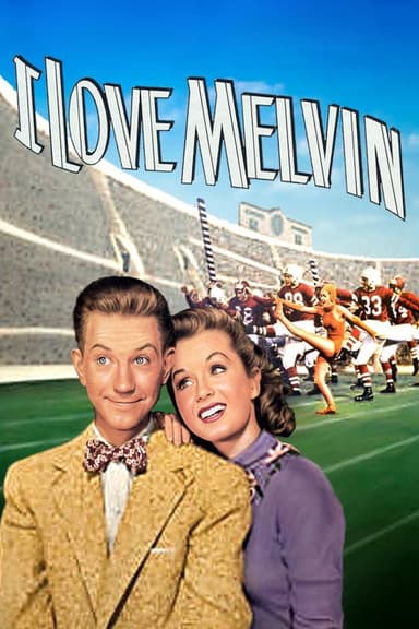 I Love Melvin poster