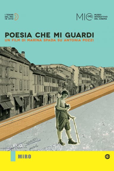 Poesia che mi guardi poster
