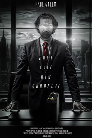 They Call Him Mordecai poster
