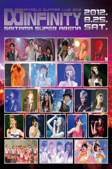 Animelo Summer Live 2012 -INFINITY∞- 8.25 poster