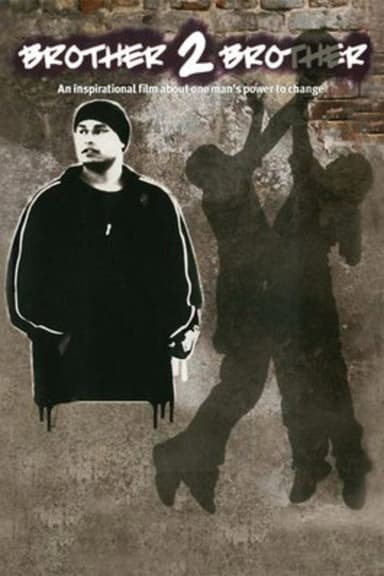 Brother 2 Brother poster