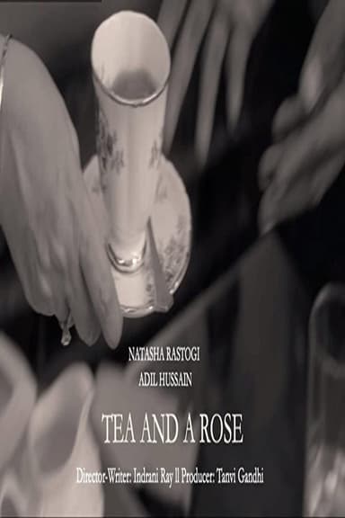 Tea and A Rose poster