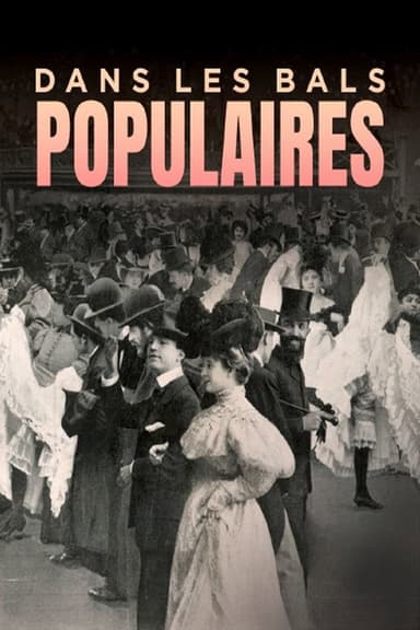 Dans les bals populaires poster