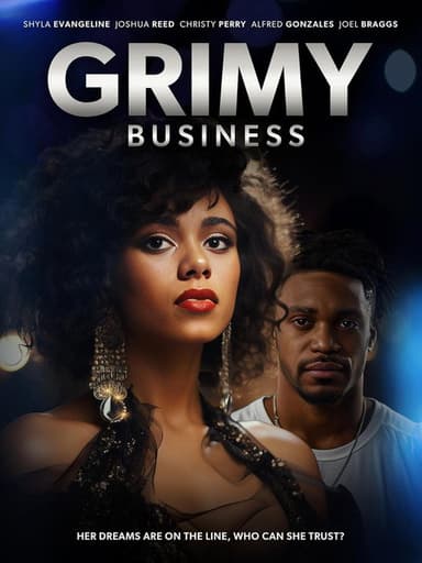 Grimy Business poster