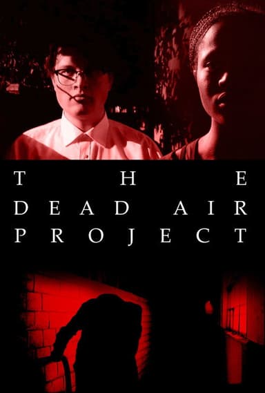 THE DEAD AIR PROJECT poster