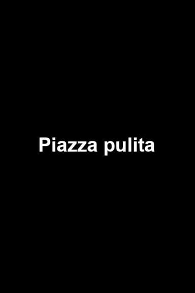 Piazza Pulita poster