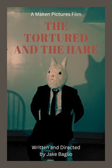 The Tortured and the Hare poster