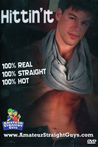 Hittin' It poster