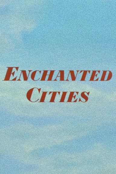 Enchanted Cities poster