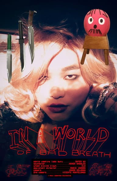 In a World of Bad Breath poster
