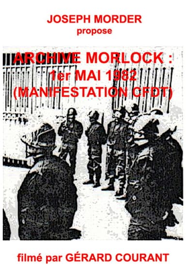 Archive Morlock: 1er mai 1982 (Manifestation CFDT) poster