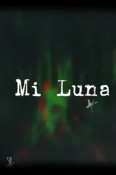MI LUNA poster