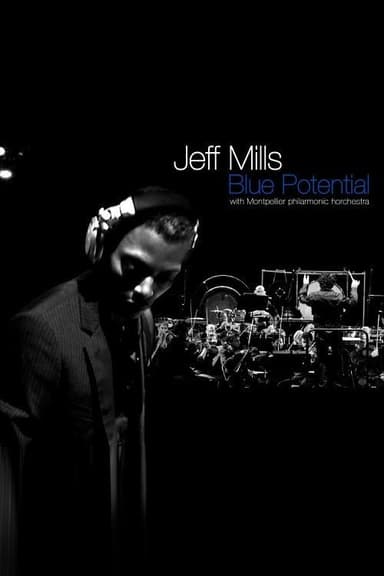 Jeff Mills - Blue Potential poster