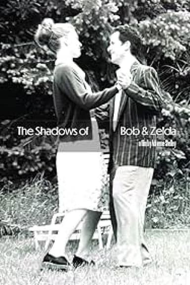 The Shadows of Bob and Zelda poster