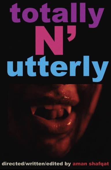 Totally N Utterly poster