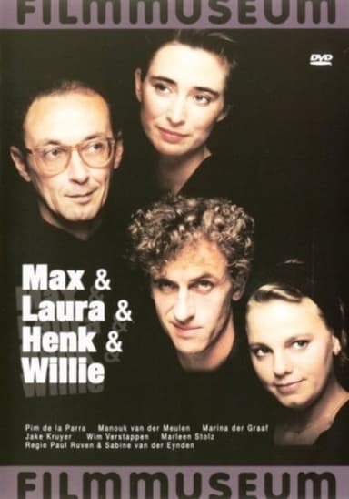Max & Laura & Henk & Willie poster