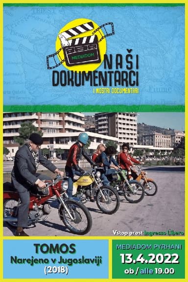 Tomos: Made in Yugoslavia poster