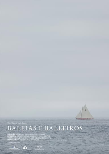 Baleias e baleeiros - Para que a Memória Permaneça na Gente poster