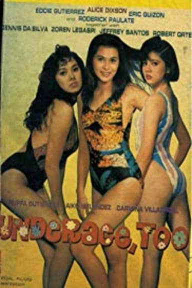 Underage Too poster