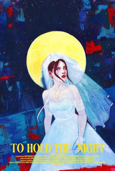 To Hold The Night poster