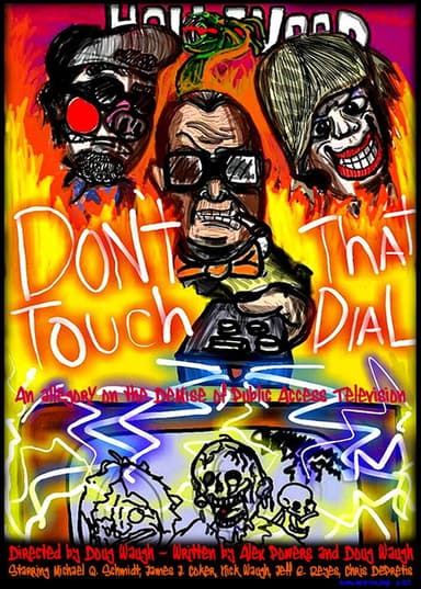 Don't Touch That Dial poster