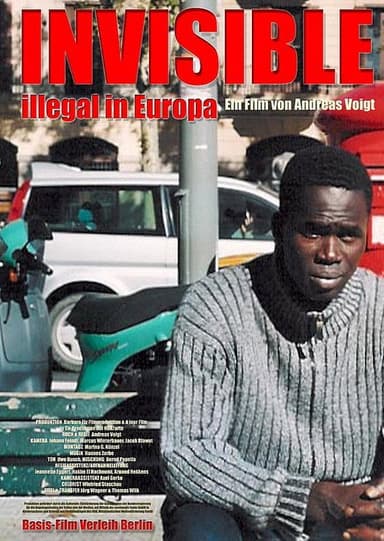 Invisible - Illegal in Europa poster