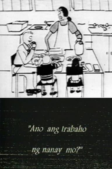 Ano ang Trabaho ng Nanay Mo? poster