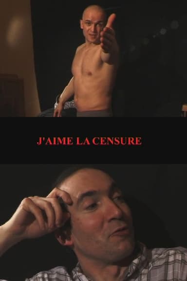 J'aime la censure poster