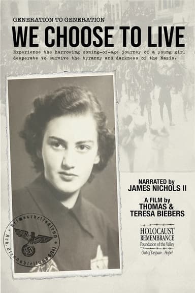 Generation to Generation: We Choose to Live poster
