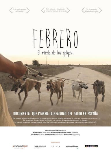 Febrero, el miedo de los galgos poster