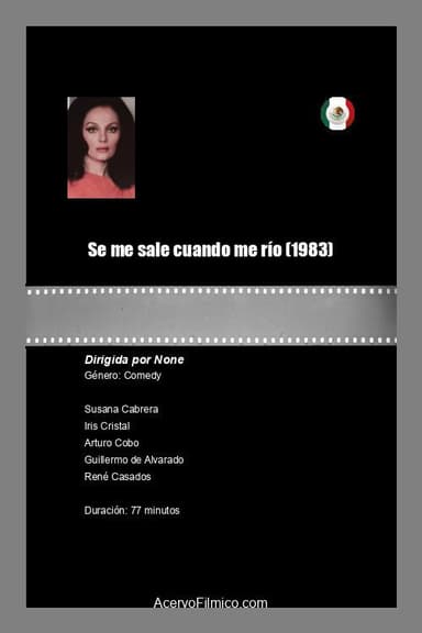 Se me sale cuando me río poster