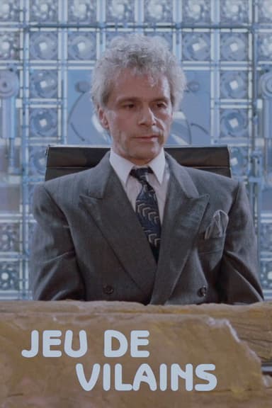 Jeu de vilains poster