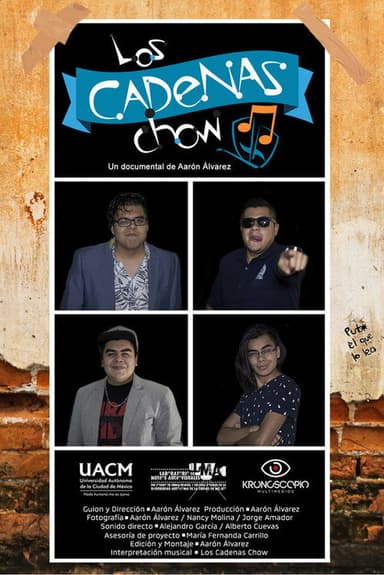 Los Cadenas Chow poster