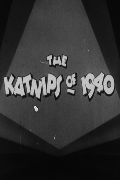 Katnips of 1940 poster