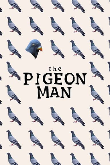 The Pigeon Man poster