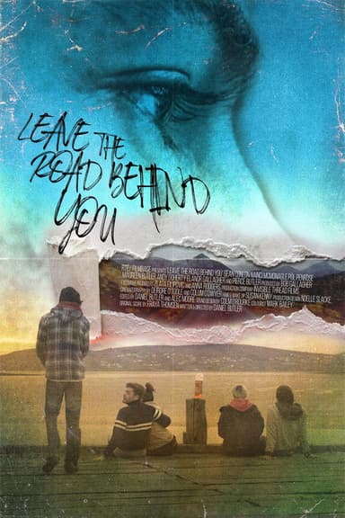 Leave the Road Behind You poster