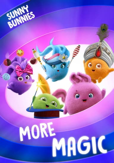 Sunny Bunnies - More Magic poster
