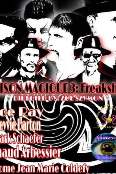 Maison Magique 3: Freakshow poster