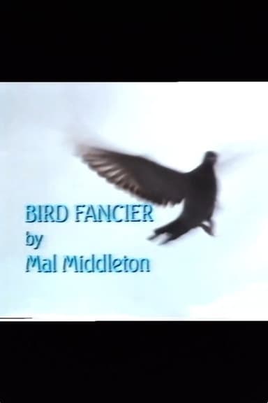 Bird Fancier poster