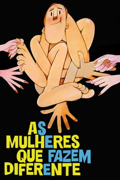 As Mulheres Que Fazem Diferente poster